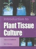 Introduction to Plant Tissue Culture