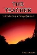 Teacher Adventures of a Thoughtful Man