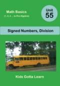 Math Basics (1, 2, 3 ... to Pre-Algebra); Unit 55