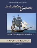 Early Modern and Epistles : A Family Study Handbook