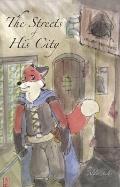 Streets of His City and Other Stories
