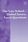 The Law School: Global Issues, Local Questions