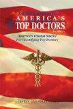 America's Top Doctors : America's Trusted Source for Identifying Top Doctors