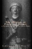 Message of Faith and Symbol in European Medieval Bronze Church Doors