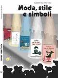 Moda, Stile e Simboli
