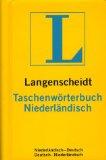 Taschenworterbuch (Compact): Niederlandisch-Deutsch (Langenscheidt taschenwoerterbuchs) (German Edition)