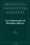 Late Achaemenid and Hellenistic Babylon