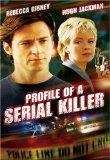 Profile of a Serial Killer