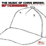 Music of Chris Brown: Afterhours - Nightclub