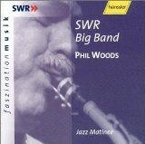 Swr Big Band: Jazz Matinee