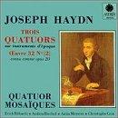 Haydn: Trois Quatuors (3 String Quartets)