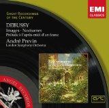 Debussy: Images / Nocturnes / Prelude A L'Apres-Midi D'un Faune ( Prelude to the Afternoon of a Faun) ~ Previn