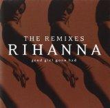 Good Girl Gone Bad: The Remixes