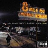 8 Mile: Music from and Inspired by the Motion Picture