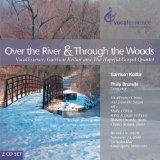Over The River & Through The Woods