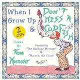 Don't Kiss a Codfish / When I Grow Up