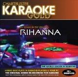 Karaoke Gold: Songs in the Style of Rihanna