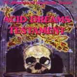 Acid Dreams Testament