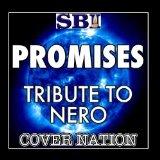 Promises (Tribute To Nero) Performed By Cover Nation - Single
