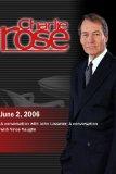 Charlie Rose with Peter Travers & John Lasseter; Vince Vaughn (June 2, 2006)