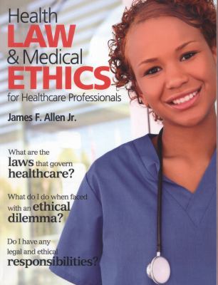 Health Law and Medical Ethics