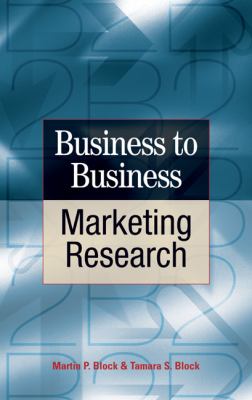 Business-to-Business Market Research 