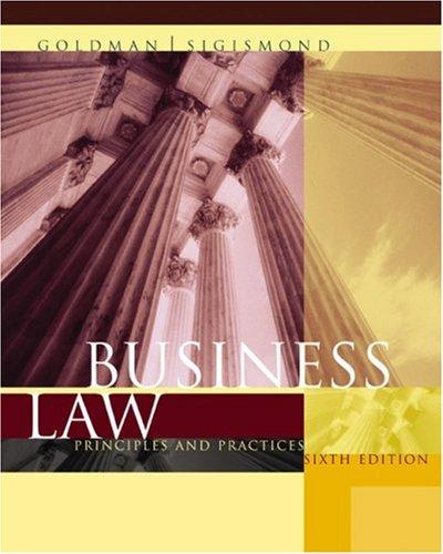 Business Law: Principles and Practices, 6th Edition