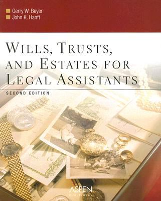 Wills, Trusts, and Estates for Legal Assistants