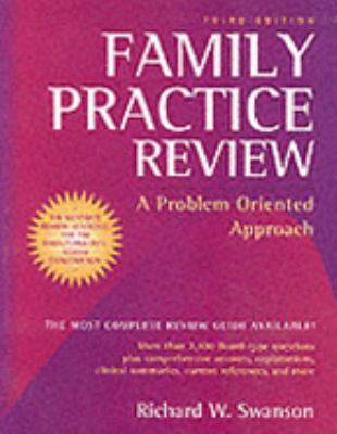 Family Practice Review A Problem Oriented Approach