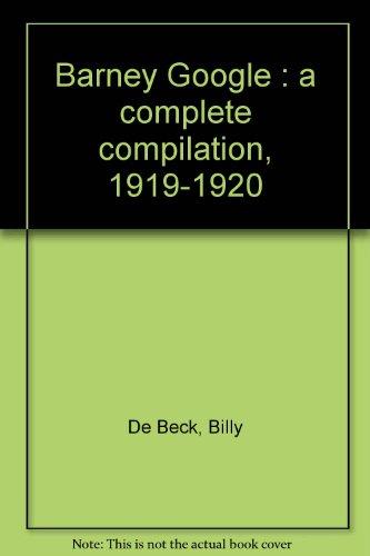 Barney Google : a complete compilation, 1919-1920