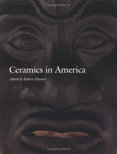 Ceramics in America 2002 (Ceramics in America Annual)