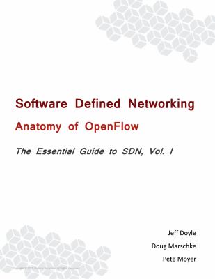 Software Defined Networking (SDN) : Anatomy of OpenFlow | Rent ...