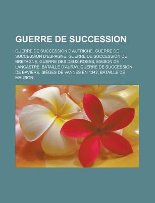 Guerre de Succession Guerre de Succession D'espagne, Guerre Franco