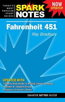 Fahrenheit 451 (SparkNotes Literature Guide)