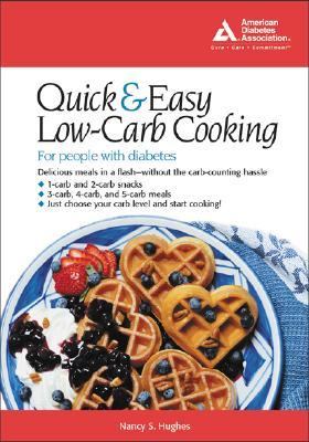 Quick & Easy Low-Carb Cooking For People With Diabetes