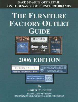 Furniture Factory Outlet Guide 2006 