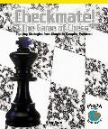 Checkmate! The Game of Chess Apply Strategies from Simple to Complex Problems