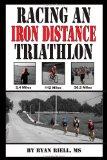 Racing an Iron Distance Triathlon