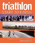 Triathlon: Start to Finish