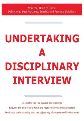 Undertaking a Disciplinary Interview - What You Need to Know ...