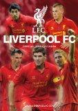 Official Liverpool Fc 2013 Calendar (Calendar 2013)