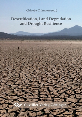 Desertification, Land Degradation and Drought Resilience | Rent ...
