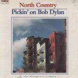 North Country: Pickin on Bob Dylan