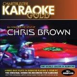 Karaoke Gold: Songs in the Style of Chris Brown